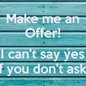 ✅Make me an offer!